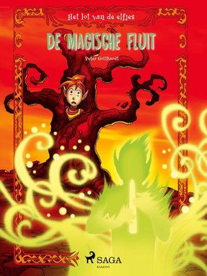 cover image of Het lot van de elfjes 4--De magische fluit